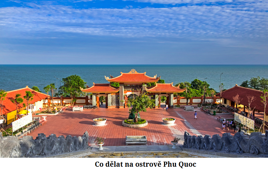 CO dělat na ostrově Phu Quoc